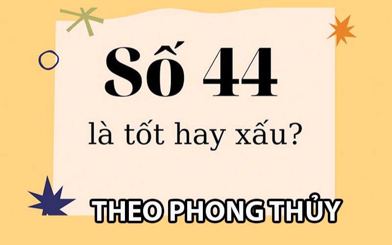 Nhiều người cho rằng số 44 mang điềm xấu